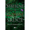 Statečné a zlomené srdce - Brigid Kemmererová