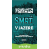 E-kniha Smrť v jazere - Richard Austin Freeman