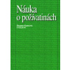 Náuka o poživatinách - Kubicová Dagmar