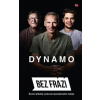 Dynamo Bez frází - Jakub Hlaváč, František Suchan