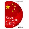 Svět podle Číny - Elizabeth Economy
