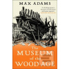 The Museum of the Wood A…
