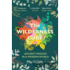 The Wilderness Cure - Mo Wilde