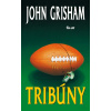 Tribúny, 2.vydanie - John Grisham