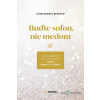 Buďte soľou, nie medom - Luigi Maria Epicoco - online doručenie
