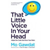 That Little Voice In Your Head