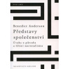 Představy společenství - Anderson Benedict