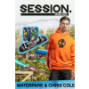 Session: Skate Sim Waterpark & Chris Cole (DLC)