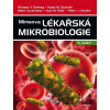 Mimsova lékařská mikrobiologie - Richard Goering