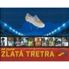 Já jsem Zlatá Tretra - autor neuvedený