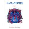 Šamanismus II
