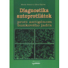 Diagnostika autoprotilátok