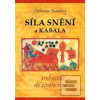Síla snění a Kabala