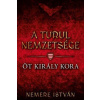Öt király kora