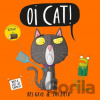 Oi Cat! - Kes Gray, Jim Field