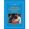 Porucha hazardného hrania - Lenka Jenčová, Michal Patarák