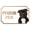 Stafordšírsky bulteriér - Kovová tabuľka POZOR PES