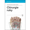 Chirurgie ruky (Jaroslav Pilný, Roman Slodička a kolektív )