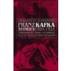 Franz Kafka Stories 1904-1924