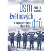 Osm květnových dnů