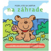 Pozri , kto sa skrýva na záhrade | autor neuvedený