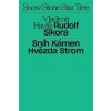 Sníh, kámen, hvězda, strom - Jakub Král