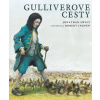 Gulliverove cesty - Jonathan Swift, Robert Ingpen (ilustrátor)