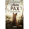 Lišiak Pax | Pennypackerová Sara