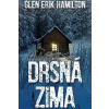 Drsná zima - Hamilton Glen Erik