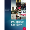 Politické systémy, 2.vyd. (Vít Hloušek, Lubomír Kopeček, Jakub Šedo - vyd. Barrister a Principal)