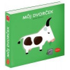 MÔJ DVORČEK – Klap klap obrázky - Deneux Xavier
