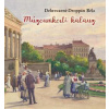 Múzeumkerti kalauz - A Magyar Nemzeti Múzeum kertjének története
