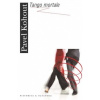 Tango mortale - Kohout Pavel