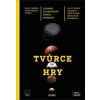 Tvůrce hry - Leonard Zaichkowski, Peterson Daniel