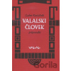 Valaski človek - Gabor Kosteľnik