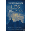 Les prízrakov (Stein a B… (Juraj Červenák)