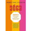 Tantra: kult ženského principu aneb jiný pohled na život a sex - André Van Lysebeth