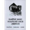Pamětní knihy politické obce Ješetice - Šavrda Antonín Koreš František Heráň Jan Špačková Jana