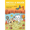 Jeseň - Micka a Maxík idú do školy PZ | Jaroslava Balleková Švárová, Markéta Kovaříková