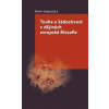 Touha a žádostivost v dějinách evropské filosofie - Vrabec Martin