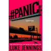 #panic - Luke Jennings, John Murray Press