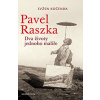 Pavel Raszka Dva životy jednoho malíře - Kočenda Evžen