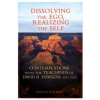 Dissolving the Ego, Realizing the Self
