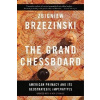 Grand Chessboard - Zbigniew Brzezinski