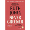 Never Greener