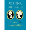 SENSE & SENSIBILITY - Joanna Trollope, Harper Collins