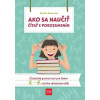 Ako sa naučiť čítať s porozumením – Čitateľská gramotnosť pre 5.-6. ročník ZŠ | Somorová Renáta