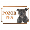 Stafordšírsky bulteriér - Kovová tabuľka POZOR PES