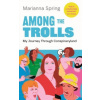 Among the Trolls