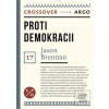 Proti demokracii (Jason Brennan)